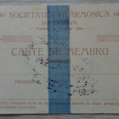 Carte de membru Societatea FILARMONICA din Craiova - anii 1910