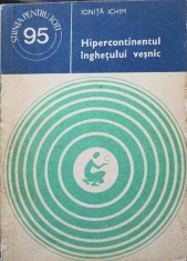 HIPERCONTINENTUL INGHETULUI VESNIC-IONITA ICHIM-324858
