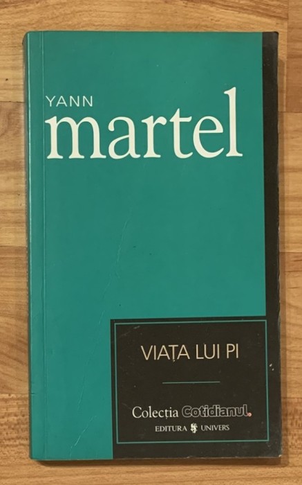 Viata lui Pi de Yann Martel. Colectia Cotidianul