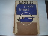 Tancurile si trupele de tancuri - A. H. Babadjanean