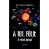 A 101. F&ouml;ld: A rejtett bolyg&oacute; - Steven Fazekas