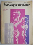 Psihologia varstelor. Ciclurile vietii - Ursula Schiopu, Emil Verza