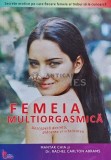 Femeia multiorgasmica - 2020 - Mantak Chia (AF165)