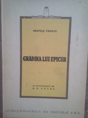 Anatole France - Gradina lui epicur foto