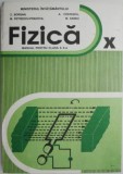 Fizica. Manual pentru clasa a X-a &ndash; D. Borsan (cartonata, 1993)