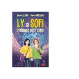 Ly si Sofi hoinare prin timp - Daniela Ulieriu, Raluca Ardeleanu