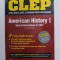 THE BEST TEST PREPARATION FOR THE CLEP - AMERICAN HISTORY I - EARLY COLONIZATIONS TO 1877 by THE STAFF OF REA , 1996