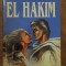EL HAKIM (DOCTORUL)-JOHN KNITTEL-115383
