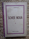 SCHITE NOUA - I.L. CARAGIALE