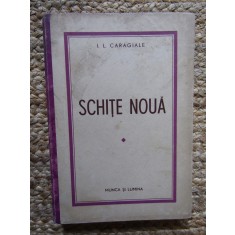SCHITE NOUA - I.L. CARAGIALE