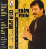 Kerim Aydın - Kaval İle Otantik Karadeniz, Caseta audio