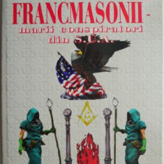 Francmasonii – marii conspiratori din S.U.A. - Marcel Fandarac