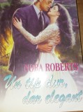 UN TIP DUR DAR ELEGANT - NORA ROBERTS T 12/ 13