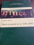 Motii si luptele lor la 1848-1849 - Bogdan Briscu