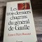 Les trois derniers chagrins du general de Gaulle - Anne et Pierre Rouanet
