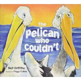 The Pelican Who Couldn&#039;t