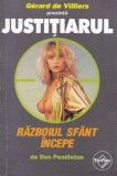 Don Pendleton - Războiul sf&acirc;nt &icirc;ncepe ( JUSTIȚIARUL # 4 )