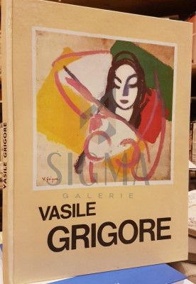 GRIGORE VASILE (Pictor), EXPOZITIE RETROSPECTIVA DE PICTURA SI DESEN, Bucuresti, Sala DALLES, Aprilie, 1985 foto