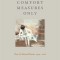 Comfort Measures Only: New and Selected Poems, 1994-2016