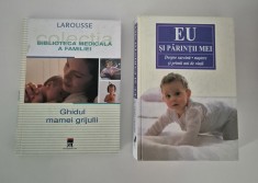 Set carti pediatrie / Eu si parintii mei / Ghidul mamei grijulii
