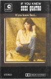 Suzi Quatro - If You Knew Suzi..., Caseta audio