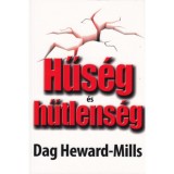 Hűs&eacute;g &eacute;s hűtlens&eacute;g - Dag Heward-Mills