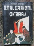 Mircea Cristea - Teatrul experimental contemporan