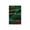 Other Worlds: Stories
