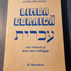 Limba ebraica curs intensiv si texte sacre bilingve Alfred Harlaoanu