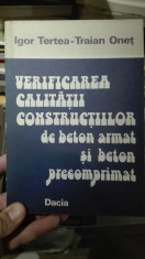 Verificarea calitatii constructiilor de beton armat si beton precomprimat &amp;amp;#8211; Igor Tertea foto