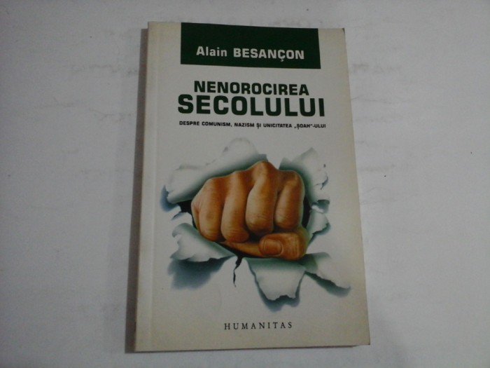NENOROCIREA SECOLULUI - ALAIN BESANCON