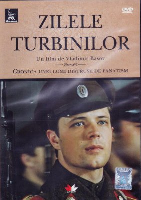 DVD Film de colectie: Zilele Turbinilor ( regia: Vladimir Basov; sub: romana ) foto