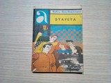 RODICA OJOG BRASOVEANU - Stafeta - Editura Albatros, 1981, 235 p., Alta editura