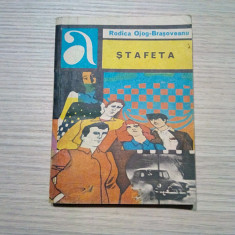 RODICA OJOG BRASOVEANU - Stafeta - Editura Albatros, 1981, 235 p.