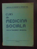 Curs de medicina sociala-Valeriu Rugina