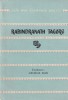 Versuri - Rabindranath Tagore, Editura Tineretului, Colectia Cele Mai Frumoase Poezii, Poezie, 1966, Limba Romana, Coperta Brosata