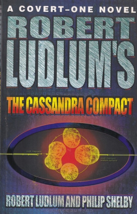Robert Ludlum - The Cassandra Compact