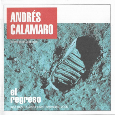 CD Andr&amp;eacute;s Calamaro &amp;lrm;&amp;ndash; El Regreso, original foto