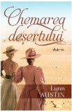 Chemarea desertului - Lynn Austin