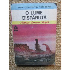 O lume dispărută - Arthur Conan Doyle