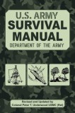 The Official U.S. Army Survival Manual Updated