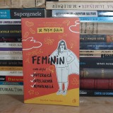 MAYIM BIALIK - FEMININ * CUM SA FII : PUTERNICA , INTELIGENTA , 2019 *
