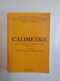 CALIMETRIE , ANALIZA COMPARATIVA A CALITATII MARFURILOR (STUDII DE CAZ) , LA CURSURILE DE BAZELE MERCEOLOGIEI SI MERCEOLOGIE INDUSTRIALA de ION STANCI