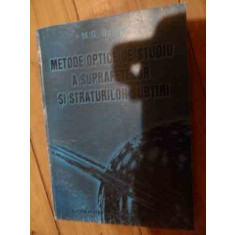 .metode Optice De Studiu A Suprafetelor Si Straturilor Subtir - M. G. Delibas ,539825