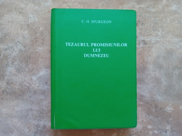 Tezaurul Promisiunilor lui Dumnezeu - C. H. Spurgeon