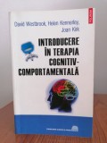 David Westbrook, Introducere &icirc;n terapia cognitiv-comportamentală