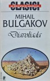 Diavoliada - 1999 - Mihail Bulgakov ($Z130)