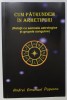 Cum Patrundem in Arhetipuri - Andrei Emanuel Popescu, Editura Semne, Spiritualitate si Ezoterism, 2020