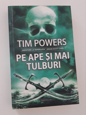 Tim Powers Pe ape si mai tulburi foto