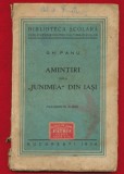 Gh. Panu &quot;Amintiri dela Junimea din Iasi&quot; 1934.